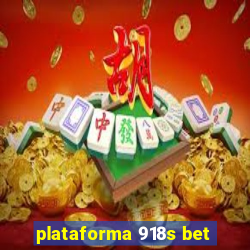 plataforma 918s bet